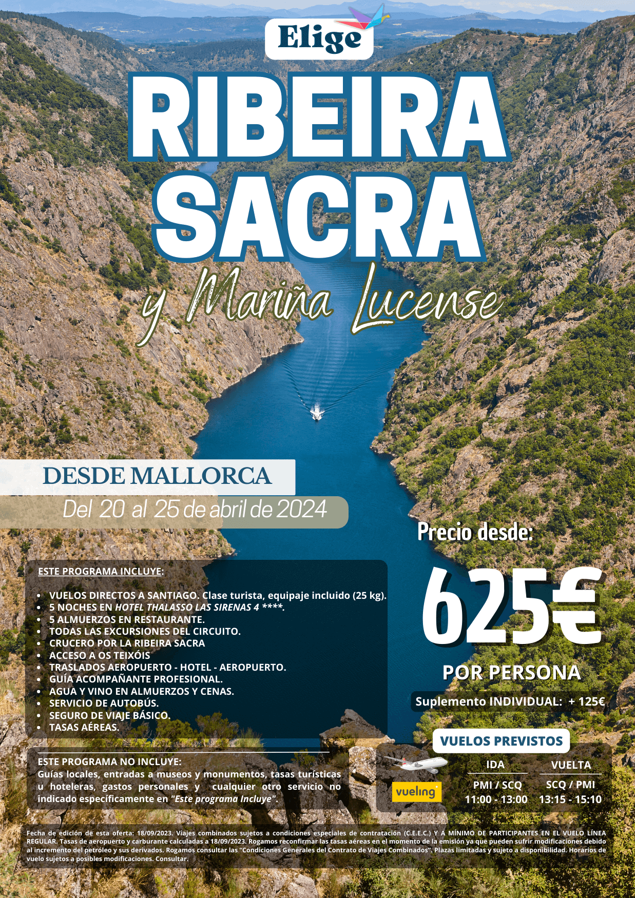 Salida Especial Ribeira Sacra y Mariña Lucense, Primavera 2024, en vuelo directo desde Mallorca del 20 al 25 de abril , Agencias de Viajes con Elige Tu Viaje